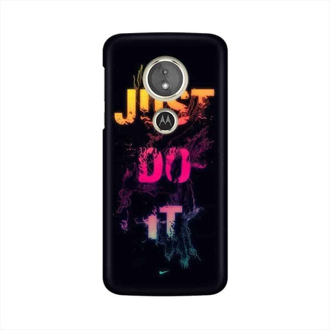 Just Do it Mobile Cover For Moto E5