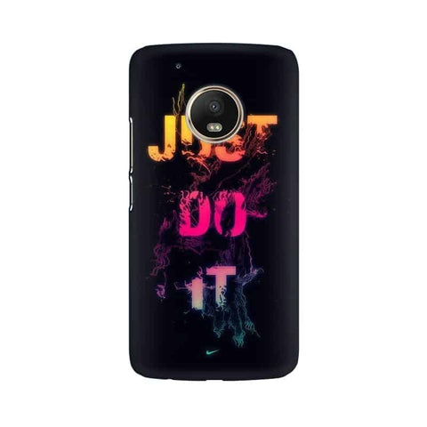 Just Do it Mobile Cover For Moto G5 Plus