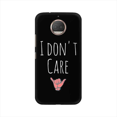 I Don't Care Mobile Cover For Moto G5s Plus