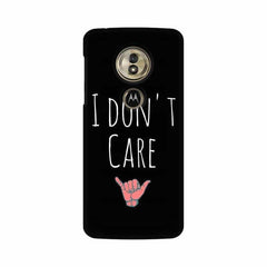 I Don't Care Mobile Cover For Moto G6 Play
