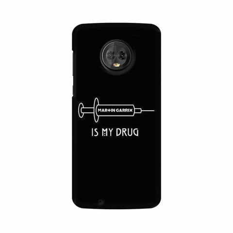 Music is My Drug Mobile Cover For Moto G6