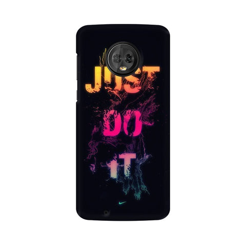 Just Do it Mobile Cover For Moto G6