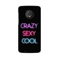 Crazy Sexy Cool Mobile Cover For Moto G6