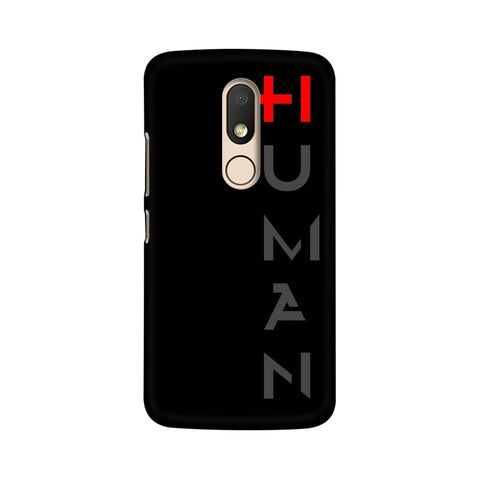 Human Mobile Cover For Moto M