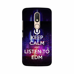 Keep Calm And Listen To EDM Mobile Cover For Moto M