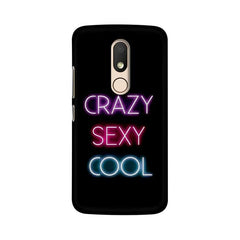 Crazy Sexy Cool Mobile Cover For Moto M