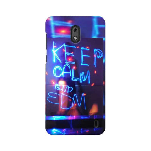 Keep Calm And EDM Mobile Cover For Nokia 2