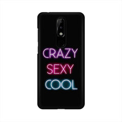 Crazy Sexy Cool Mobile Cover For Nokia 5.1 Plus