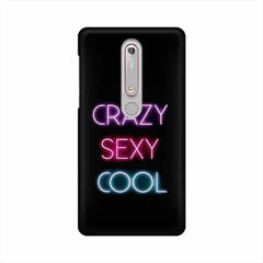 Crazy Sexy Cool Mobile Cover For Nokia 6.1