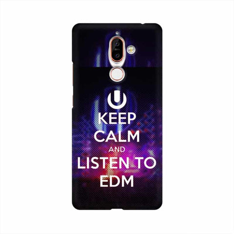 Keep Calm And Listen To EDM Mobile Cover For Nokia 7 Plus