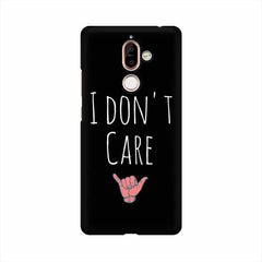 I Don't Care Mobile Cover For Nokia 7 Plus