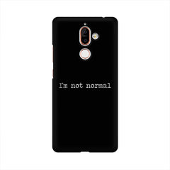 I'm not Normal Mobile Cover For Nokia 7 Plus