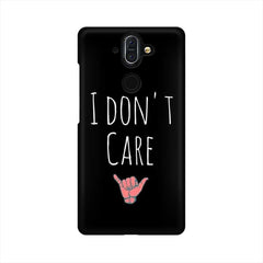 I Don't Care Mobile Cover For Nokia 8 Sirocco