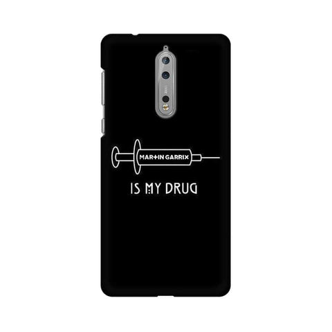 Music is My Drug Mobile Cover For Nokia 8