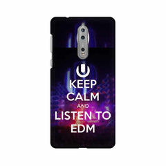 Keep Calm And Listen To EDM Mobile Cover For Nokia 8