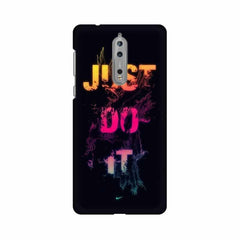 Just Do it Mobile Cover For Nokia 8