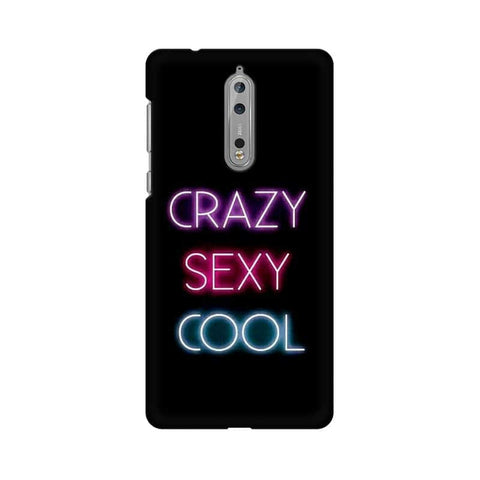Crazy Sexy Cool Mobile Cover For Nokia 8