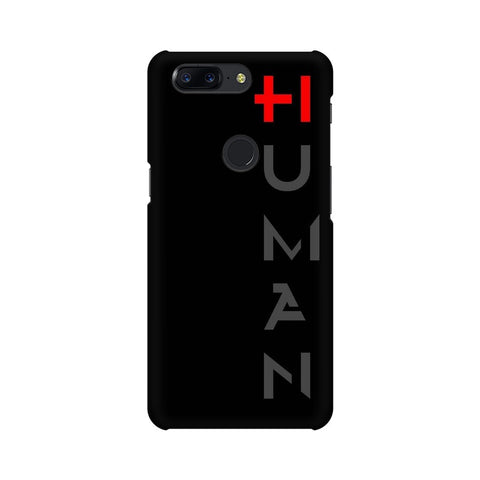 Human Mobile Cover For OnePlus 5T