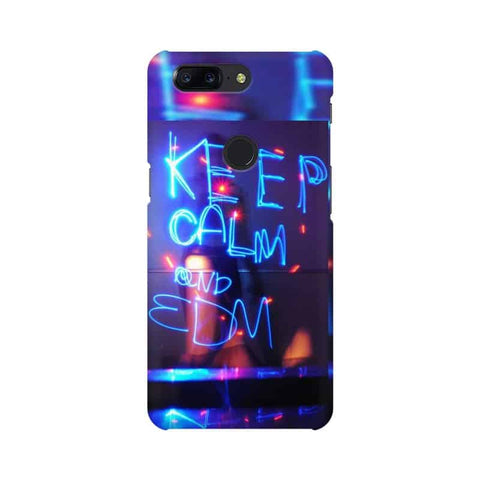 Keep Calm And EDM Mobile Cover For OnePlus 5T