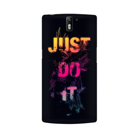 Just Do it Mobile Cover For OnePlus One