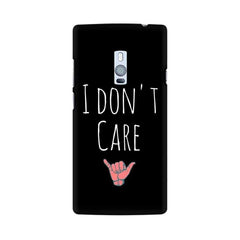 I Don't Care Mobile Cover For OnePlus Two