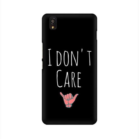 I Don't Care Mobile Cover For OnePlus X