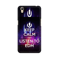 Keep Calm And Listen To EDM Mobile Cover For Oppo A37