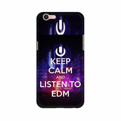 Keep Calm And Listen To EDM Mobile Cover For Oppo A39
