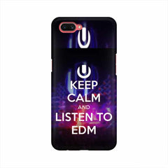 Keep Calm And Listen To EDM Mobile Cover For Oppo A3s