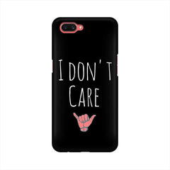 I Don't Care Mobile Cover For Oppo A3s