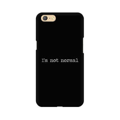 I'm not Normal Mobile Cover For Oppo A71