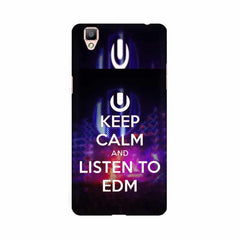 Keep Calm And Listen To EDM Mobile Cover For Oppo F1 Plus