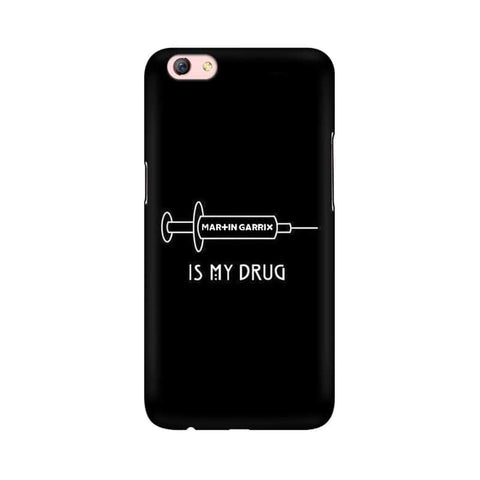Music is My Drug Mobile Cover For Oppo F3 Plus