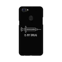 Music is My Drug Mobile Cover For Oppo F5