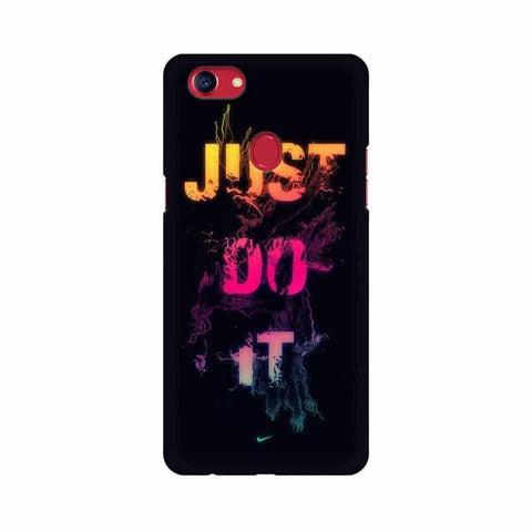 Just Do it Mobile Cover For Oppo F7