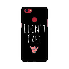 I Don't Care Mobile Cover For Oppo F7