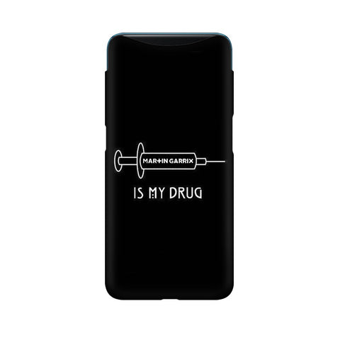 Music is My Drug Mobile Cover For Oppo Find X