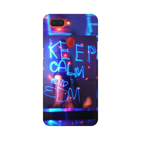 Keep Calm And EDM Mobile Cover For Oppo R15 Pro