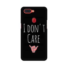 I Don't Care Mobile Cover For Oppo R15 Pro