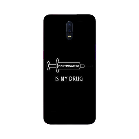 Music is My Drug Mobile Cover For Oppo R17