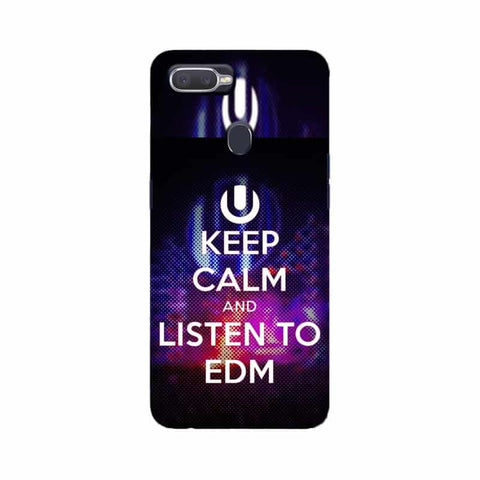 Keep Calm And Listen To EDM Mobile Cover For Realme 2 Pro