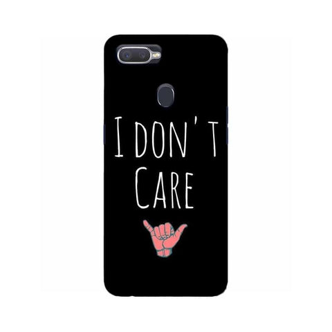 I Don't Care Mobile Cover For Realme 2 Pro