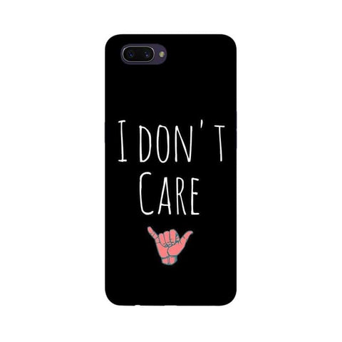 I Don't Care Mobile Cover For Realme C1