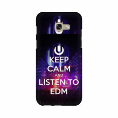 Keep Calm And Listen To EDM Mobile Cover For Samsung A5 2017