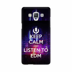 Keep Calm And Listen To EDM Mobile Cover For Samsung A5