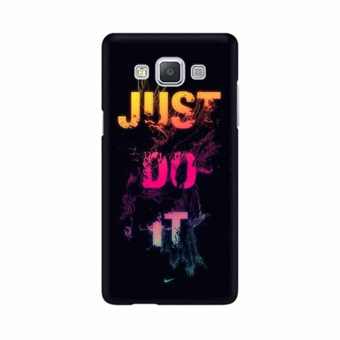 Just Do it Mobile Cover For Samsung A5