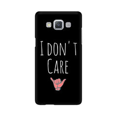 I Don't Care Mobile Cover For Samsung A5