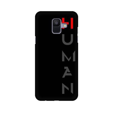 Human Mobile Cover For Samsung A6 (2018)
