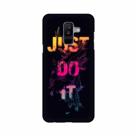 Just Do it Mobile Cover For Samsung A6+ (2018)