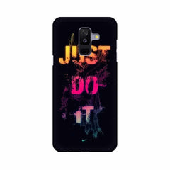 Just Do it Mobile Cover For Samsung A6+ (2018)